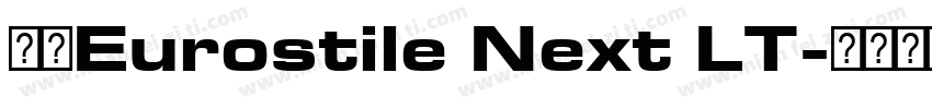 字体Eurostile Next LT字体转换